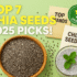 Best Chia Seeds for Health & Weight Loss in 2025 (Expert Reviews)